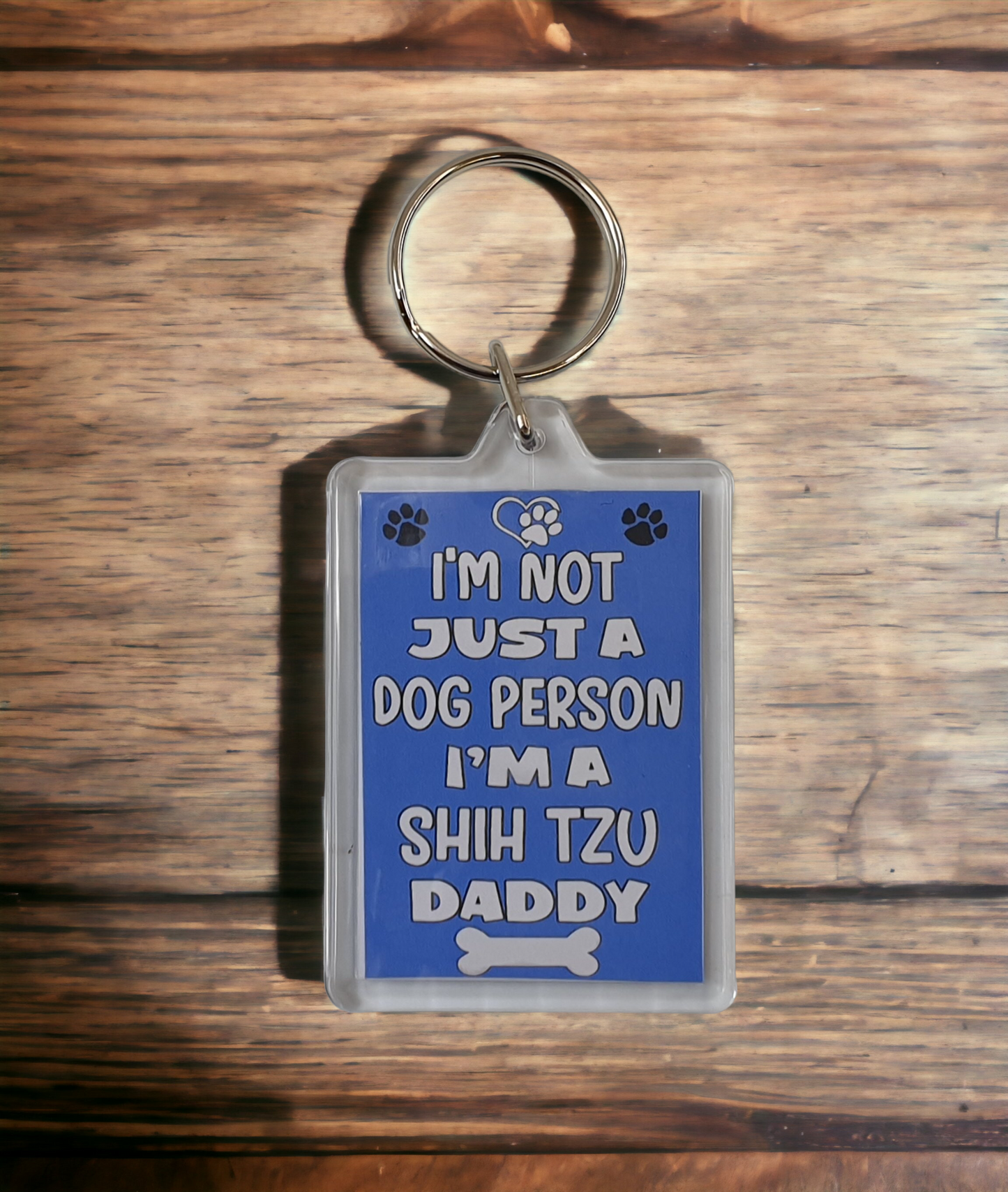 Shih Tzu Keyring Gift - I'm Not Just A Dog Person I'm A * Daddy - Nice Cute Fun Novelty Present