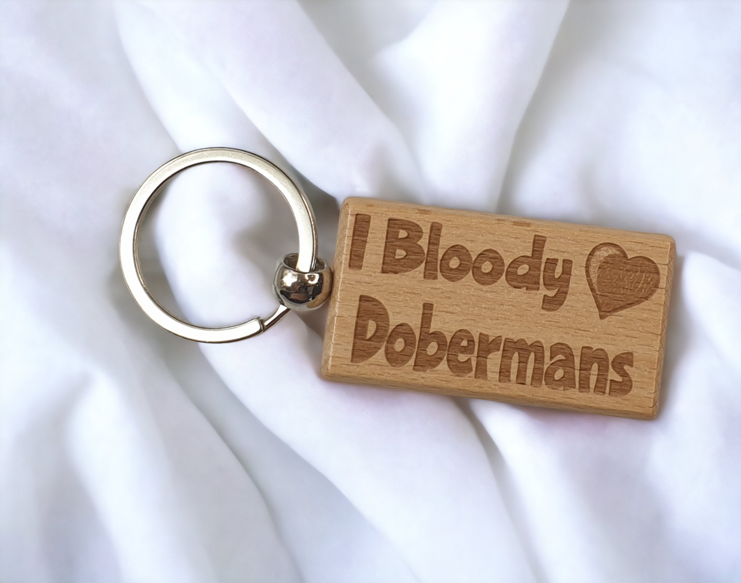 Doberman Keyring Gift - I Bloody Love Heart - Nice Cute Engraved Wooden Key Chain Fob Fun Novelty Present