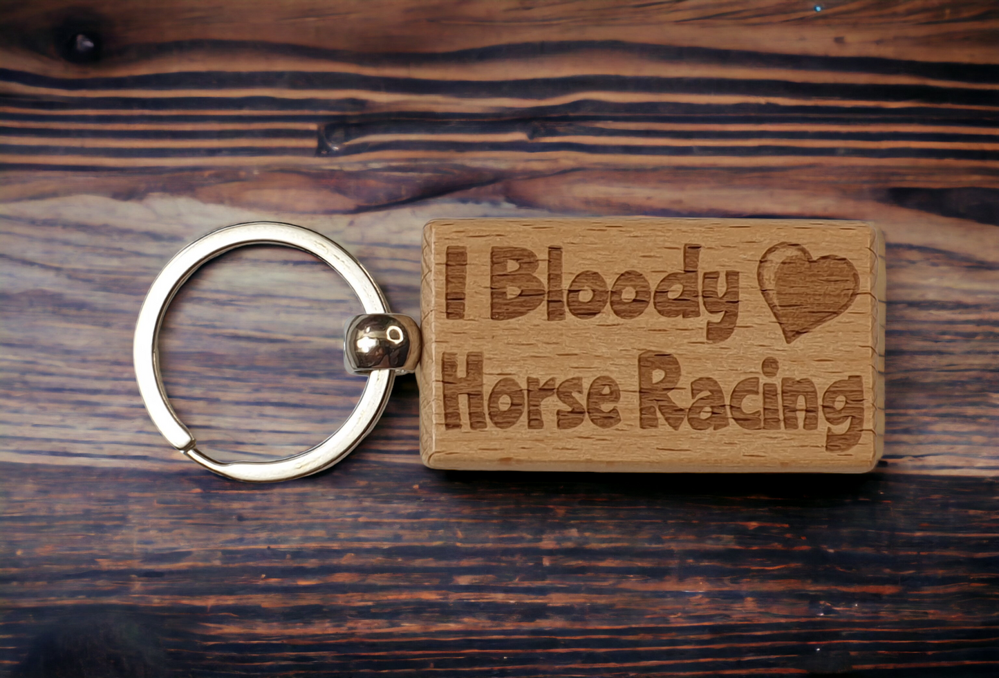 Horse Racing Keyring Gift - I Bloody Love Heart - Nice Cute Engraved Wooden Key Fob Fun Novelty Present