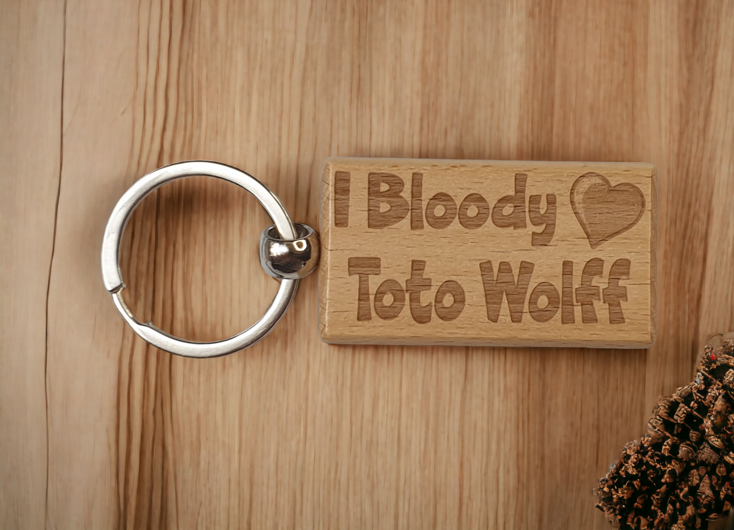 Toto Wolff Keyring Gift - I Bloody Love - Engraved Wooden AMG F1 Team Principal Fan Nice Fun Cute Novelty Present