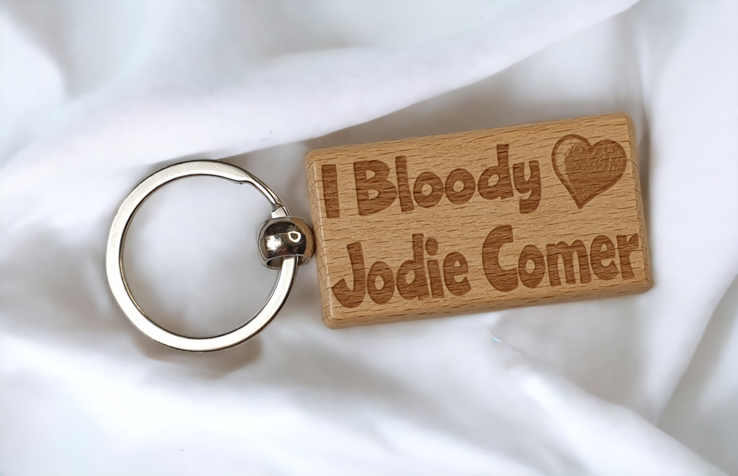 Jodie Comer Keyring Gift - I Bloody Love - Cute Engraved Wooden Key Fob Fun Novelty Nice Custom Present