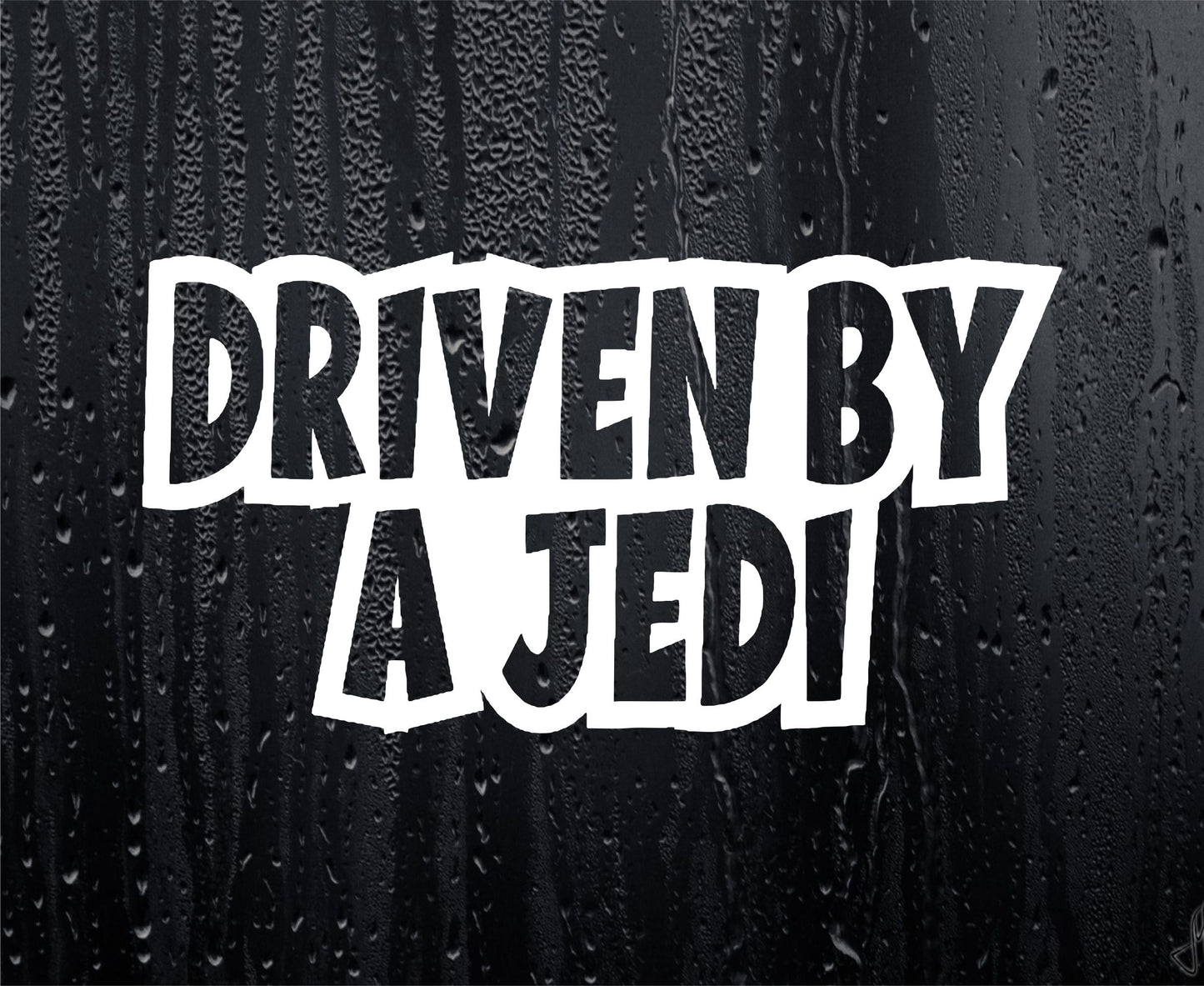 Car Sticker Driven By A Jedi Fun Cute Novelty Bonnet Van Bumper Boot Door Window Decal Present
