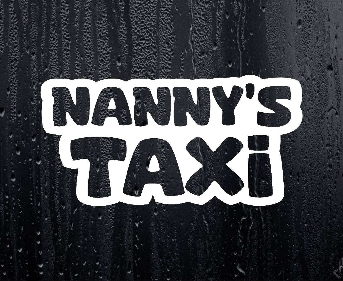 Car Sticker Nanny's Taxi Funny Novelty Van Window Nice Cute Bumper Boot Door Decal