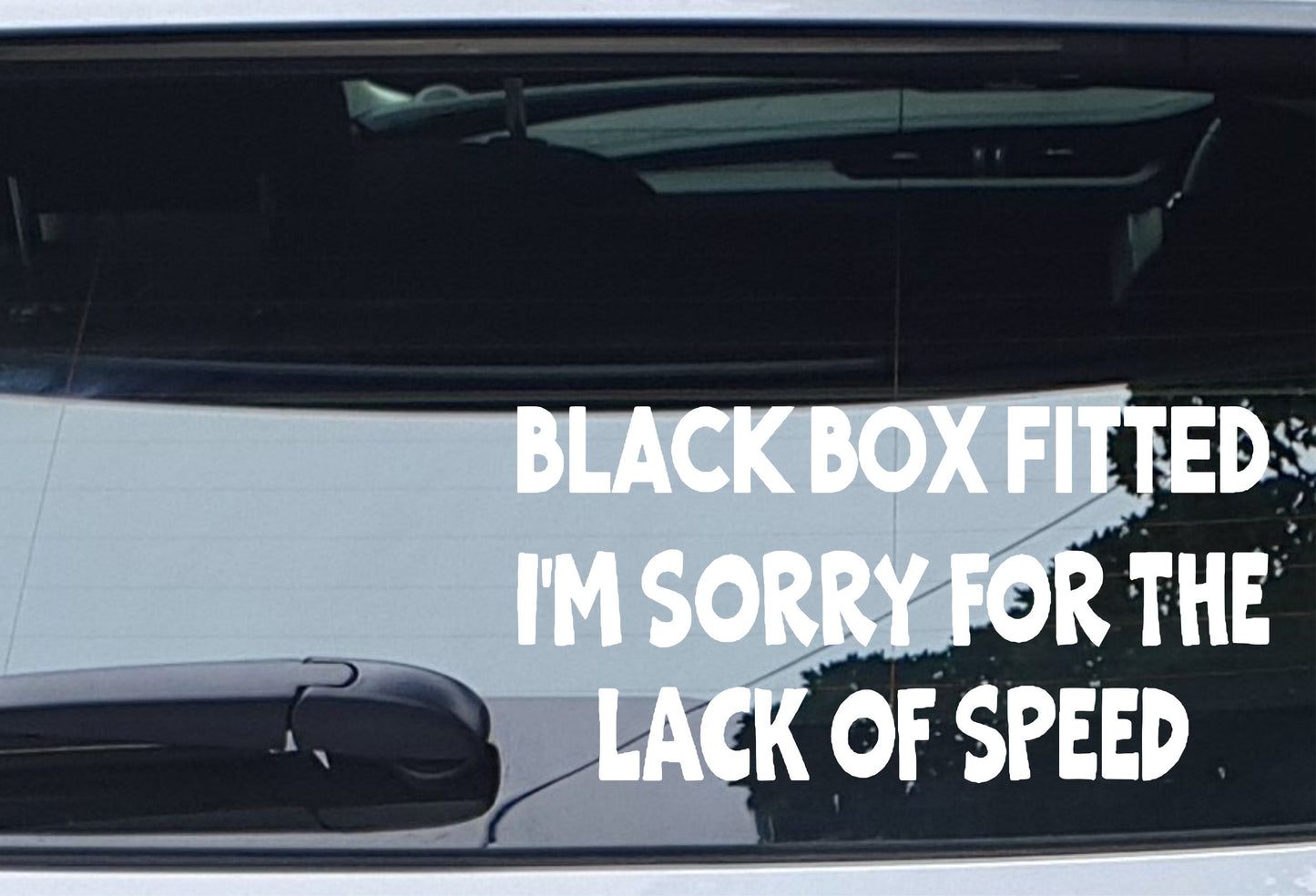Car Sticker Black Box Fitted Sorry For The Lack Of Speed Window Bumper Door Young Driver Decal Present