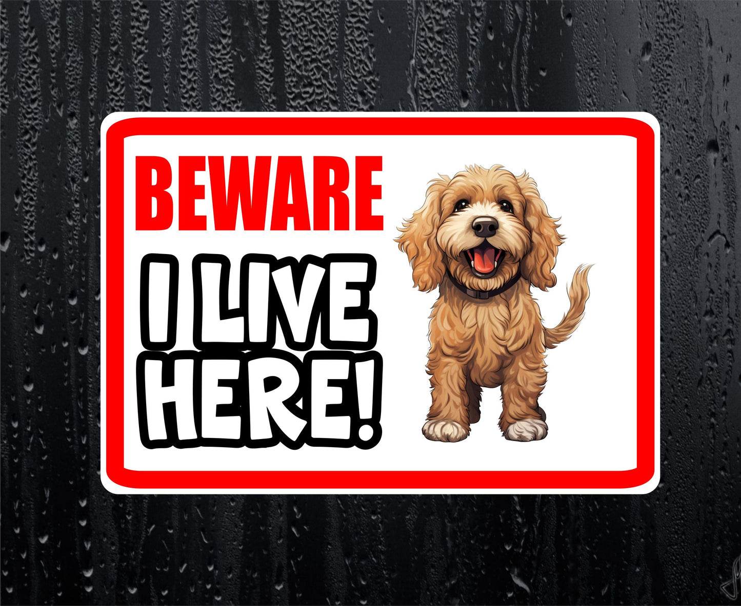 Cockapoo Sticker - Beware I Live Here - Cute House Home Window Door Porch Dog Warning Decal