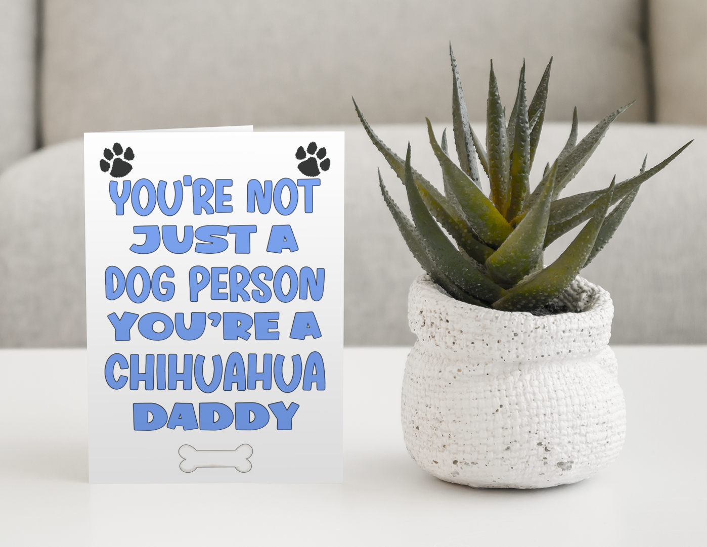 Chihuahua Daddy Birthday Card - You're Not Just A Dog Person - Nice Cute Fun Dog Owner Novelty Father's Day Birthday Greeting Card