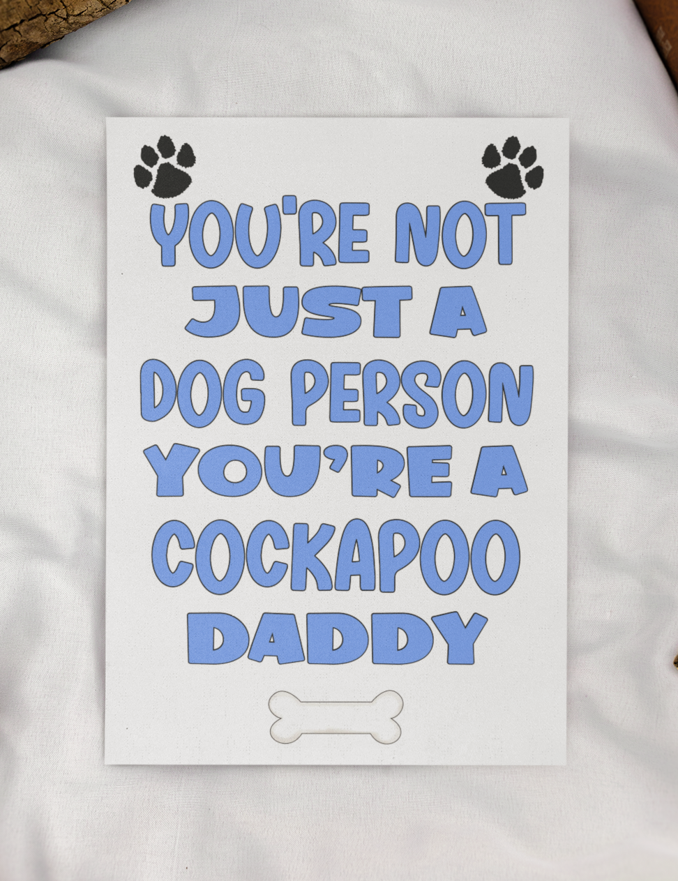 Cockapoo Daddy Birthday Card - You're Not Just A Dog Person - Nice Cute Fun Dog Owner Novelty Father's Day Birthday Greeting Card