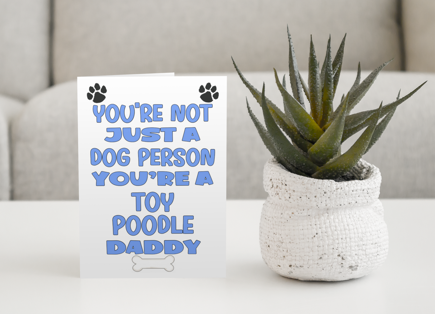 Toy Poodle Daddy Birthday Card - You're Not Just A Dog Person - Nice Cute Fun Dog Owner Novelty Father's Day Birthday Greeting Card