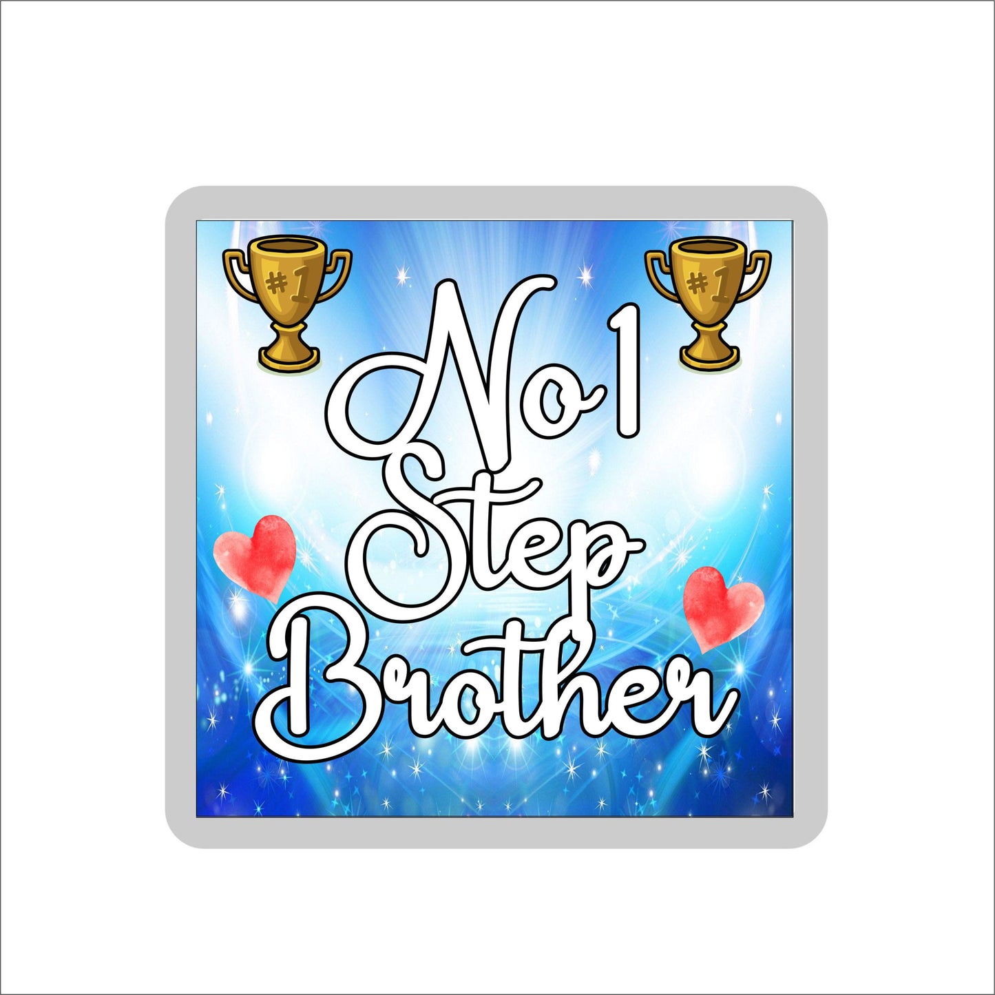 Step Brother Coaster Gift - Number One Step Brother - Fun Cute Novelty Family Present