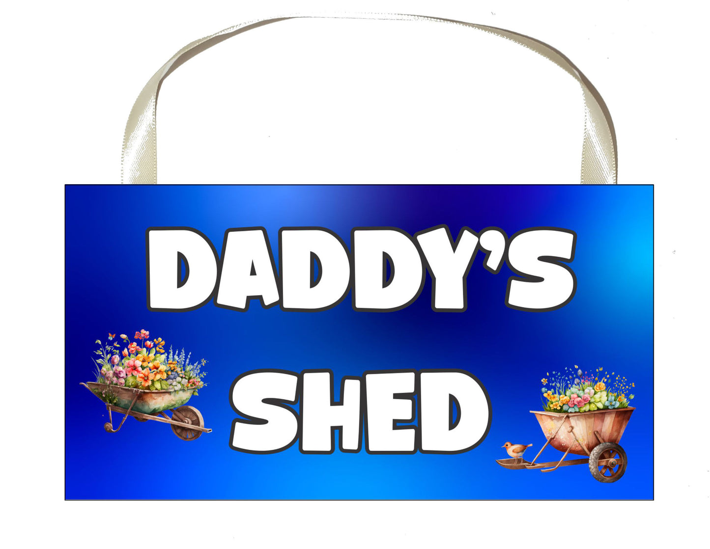 Daddy Plaque / Sign - Daddy's Shed - Nice Fun Cute Novelty Gardening Present
