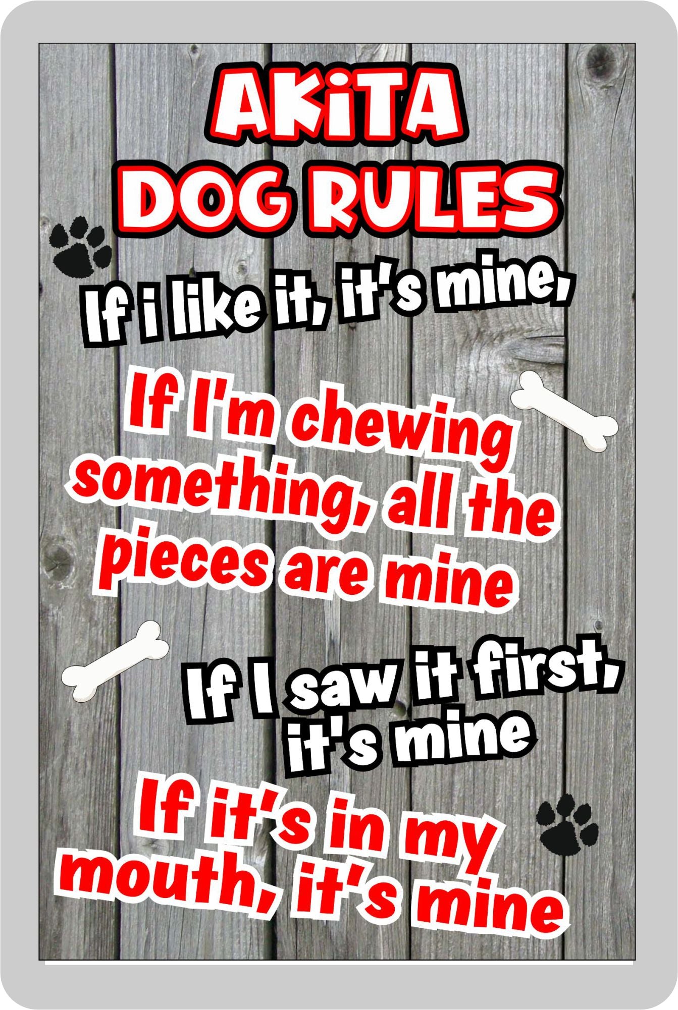 Akita Fridge Magnet Gift - Dog Rules It's Mine - Fun Cute Animal Novelty Pet Birthday Gift