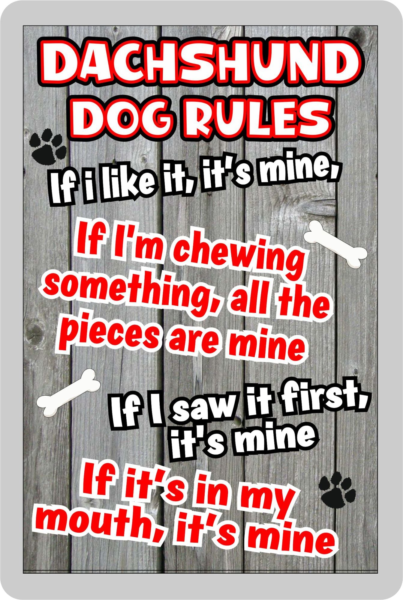 Dachshund Fridge Magnet Gift - Dog Rules It's Mine - Fun Cute Animal Novelty Pet Birthday Gift