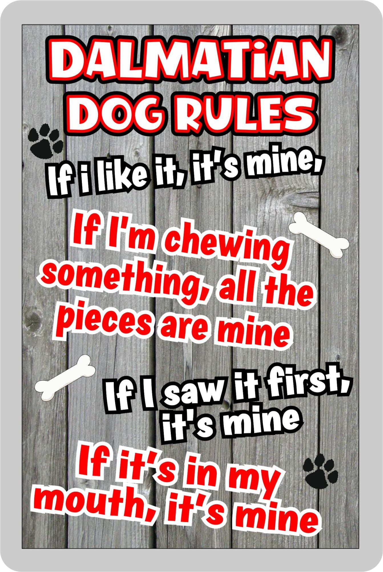 Dalmatian Fridge Magnet Gift - Dog Rules It's Mine - Fun Cute Animal Novelty Pet Birthday Gift