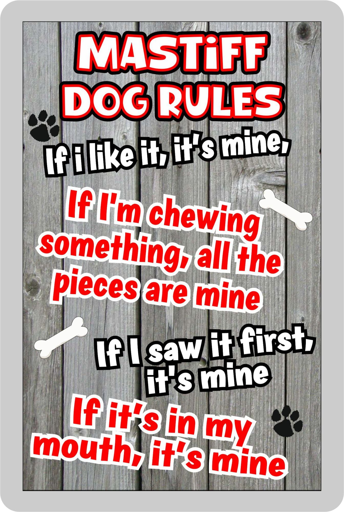 Mastiff Fridge Magnet Gift - Dog Rules It's Mine - Fun Cute Animal Novelty Pet Birthday Gift