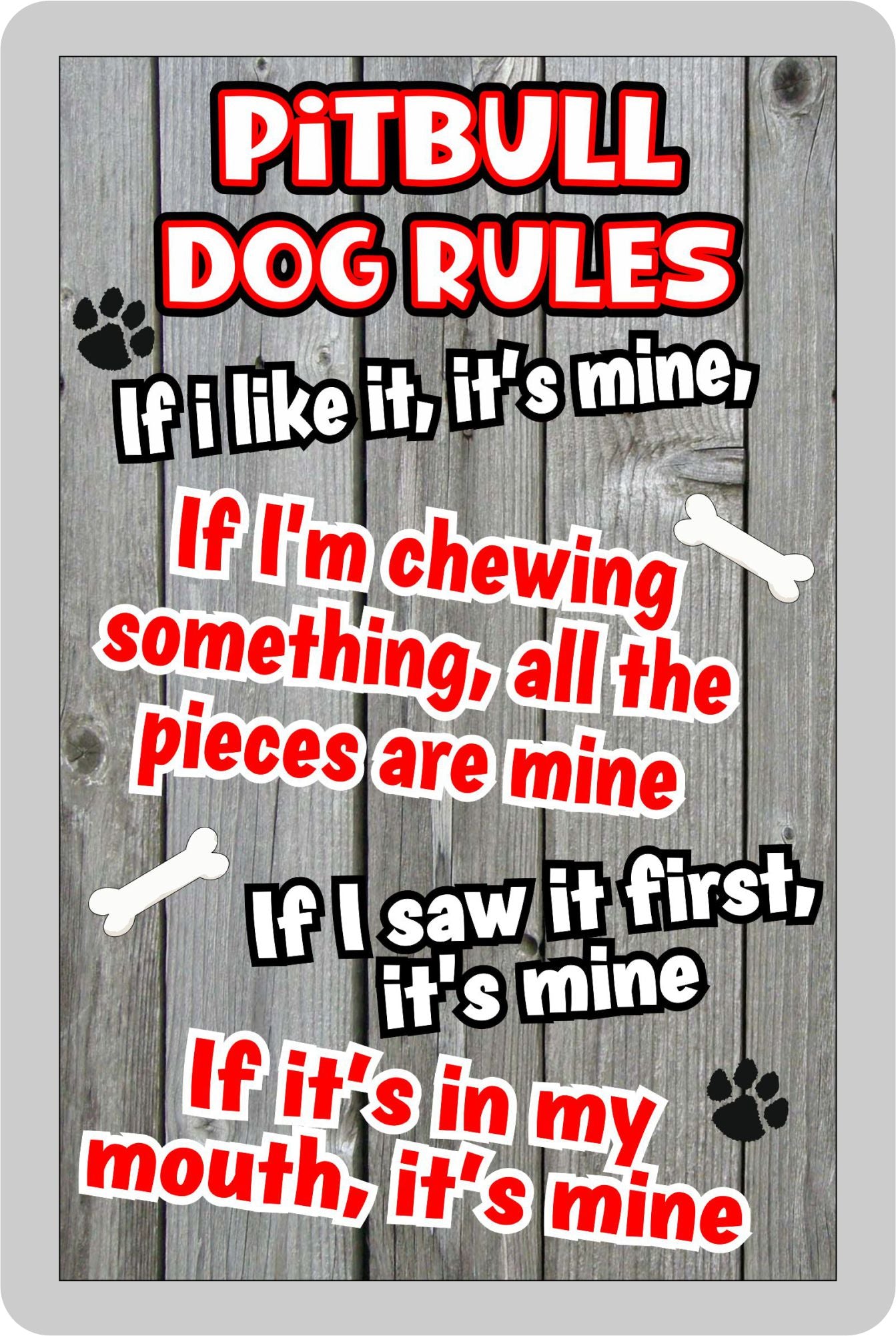 Pitbull Fridge Magnet Gift - Dog Rules It's Mine - Fun Cute Animal Novelty Pet Birthday Gift