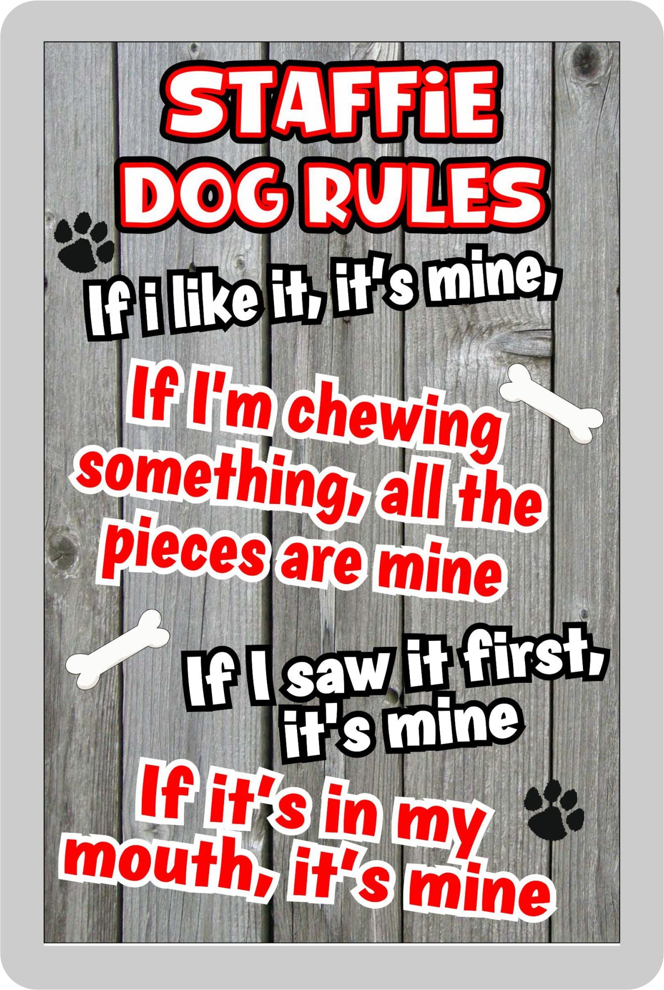 Staffie Fridge Magnet Gift - Dog Rules It's Mine - Fun Cute Animal Novelty Pet Birthday Gift