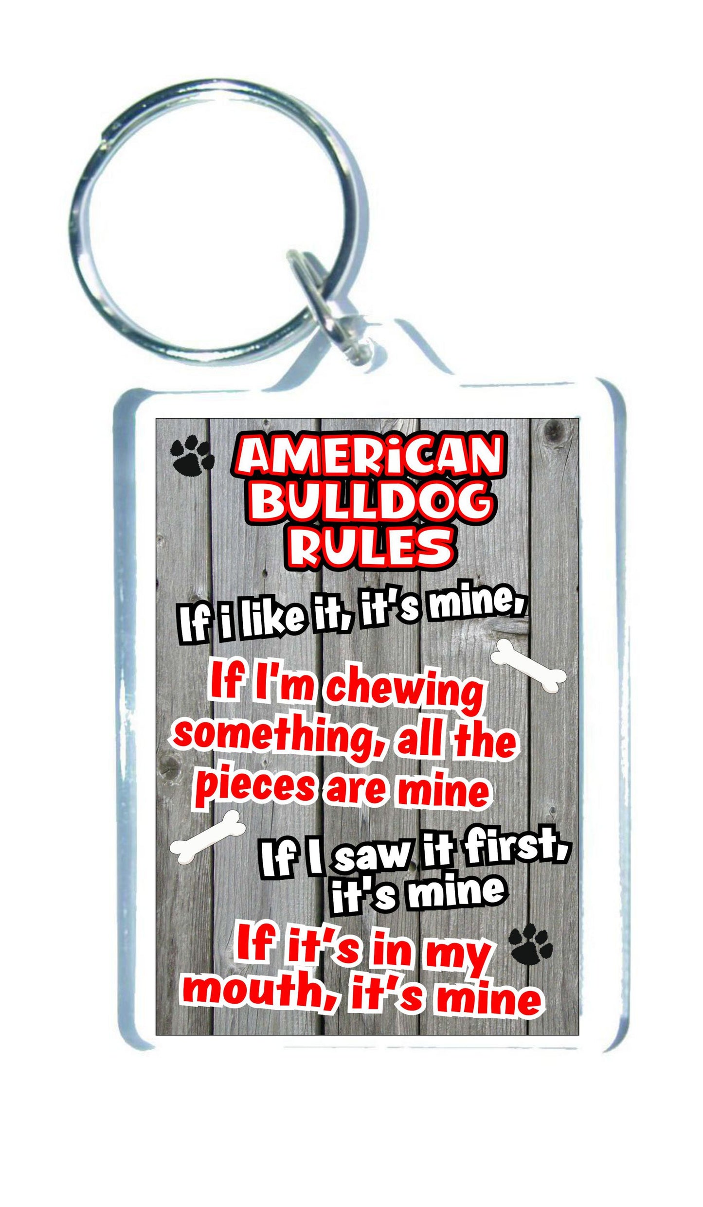 Cute American Bulldog Keyring Gift - Dog Rules - If I Like It It's Mine - Fun Animal Novelty Pet Birthday Gift