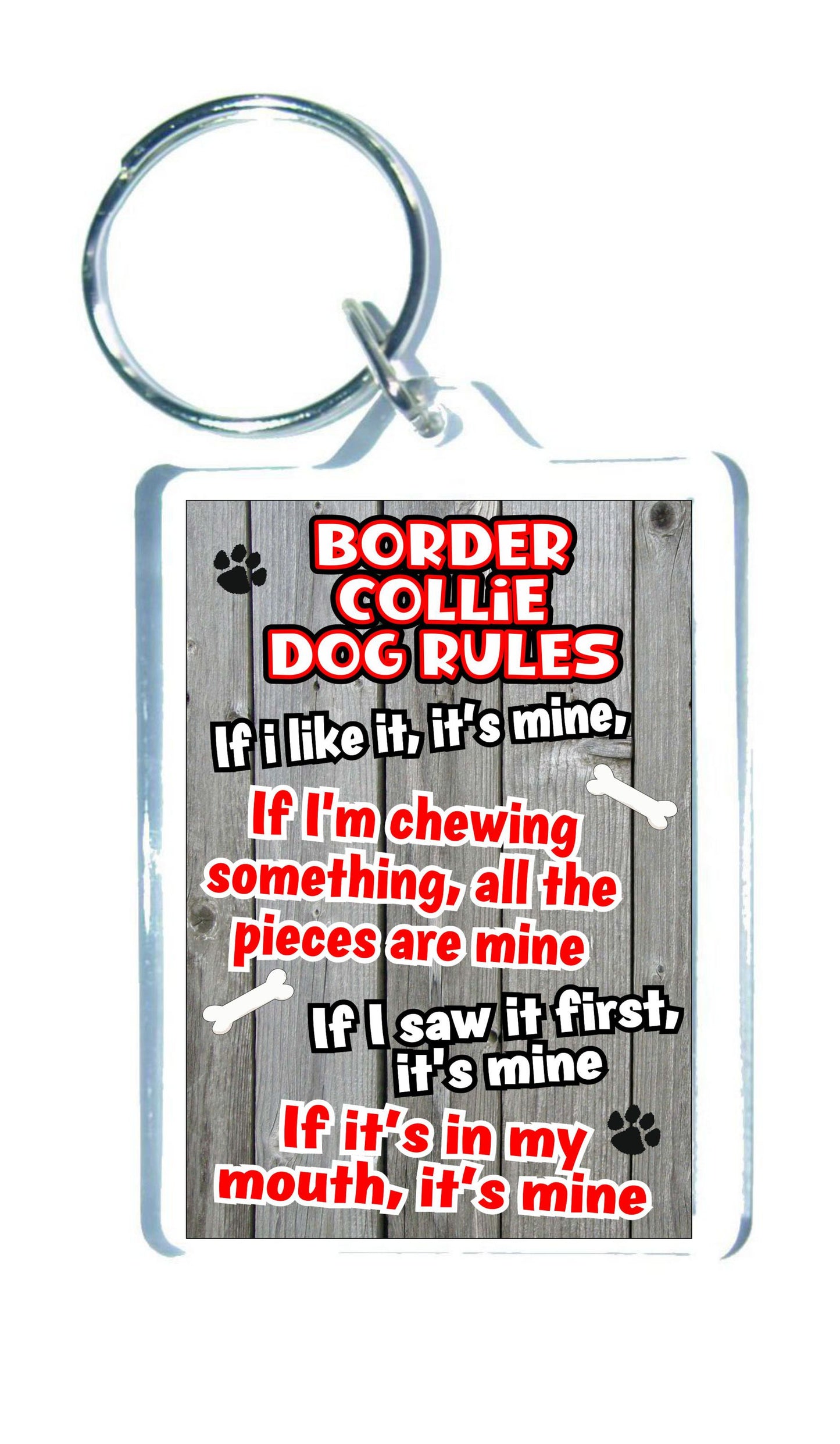Cute Border Collie Keyring Gift - Dog Rules - If I Like It It's Mine - Fun Animal Novelty Pet Birthday Gift