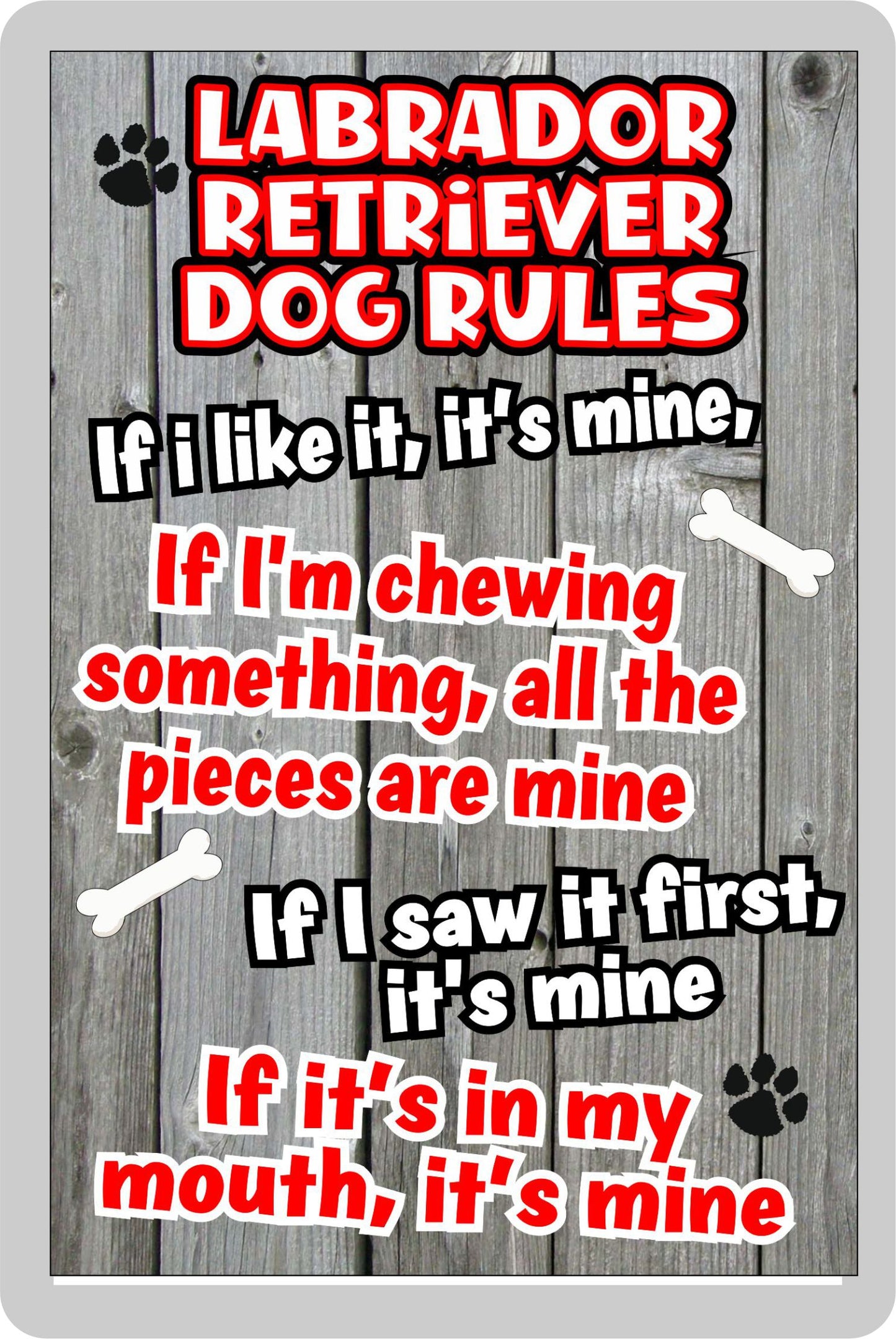 Labrador Retriever Fridge Magnet Gift - Dog Rules It's Mine - Fun Cute Animal Novelty Pet Birthday Gift