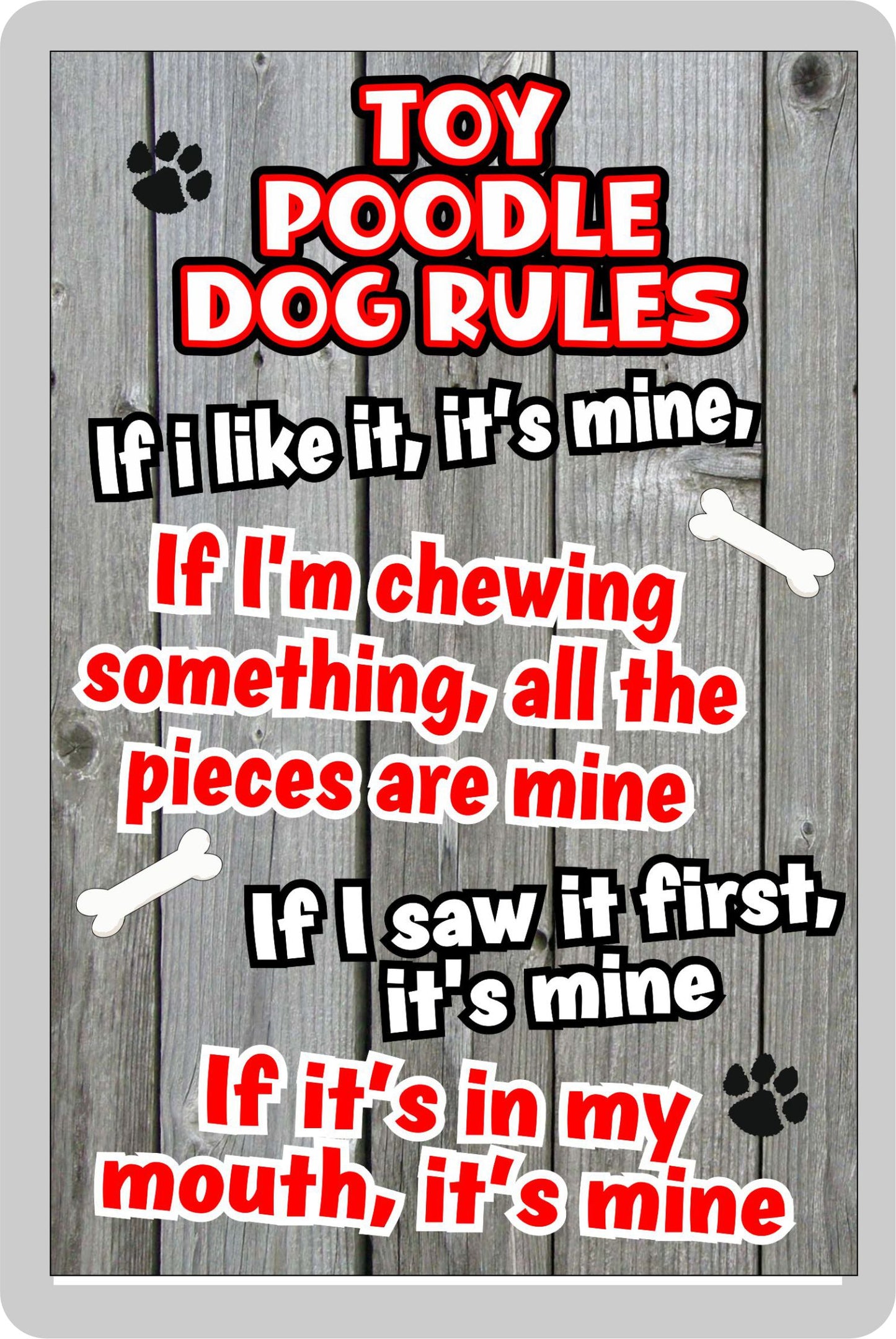 Toy Poodle Fridge Magnet Gift - Dog Rules It's Mine - Fun Cute Animal Novelty Pet Birthday Gift