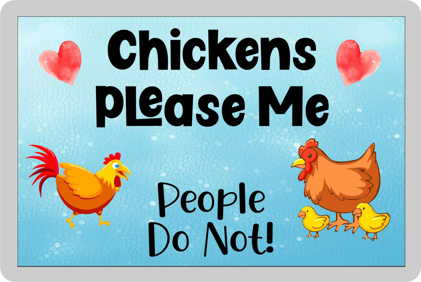 Chicken Fridge Magnet Gift - Chickens Please Me People Do Not - Cute Novelty Fun Animal Present