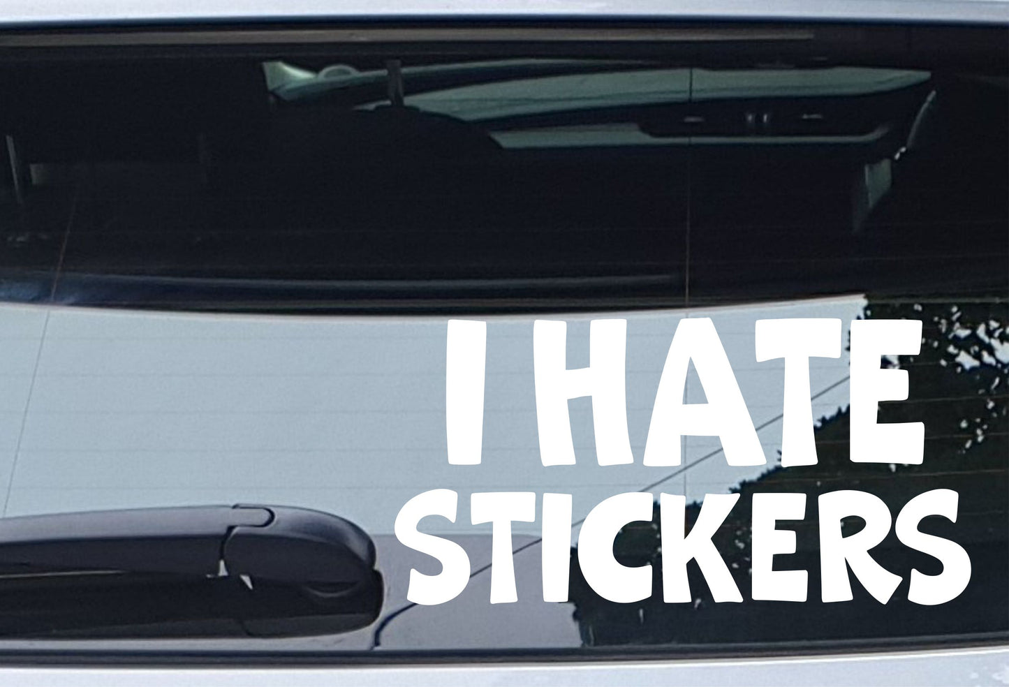Car Sticker I Hate Stickers Nice Fun Cute Novelty Bonnet Van Bumper Boot Door Window Decal