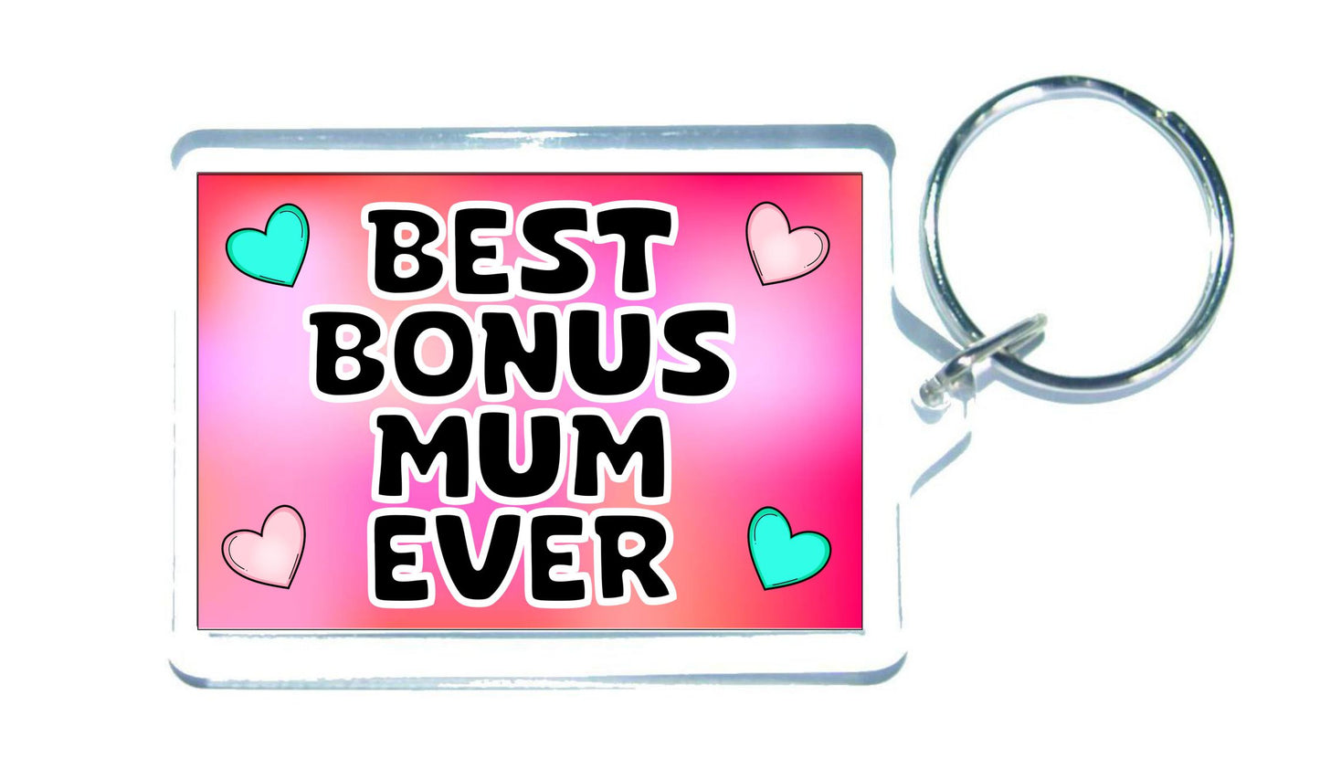 Bonus Mum Keyring Gift - Best Bonus Mum Ever - Cute Fun Novelty Family Present