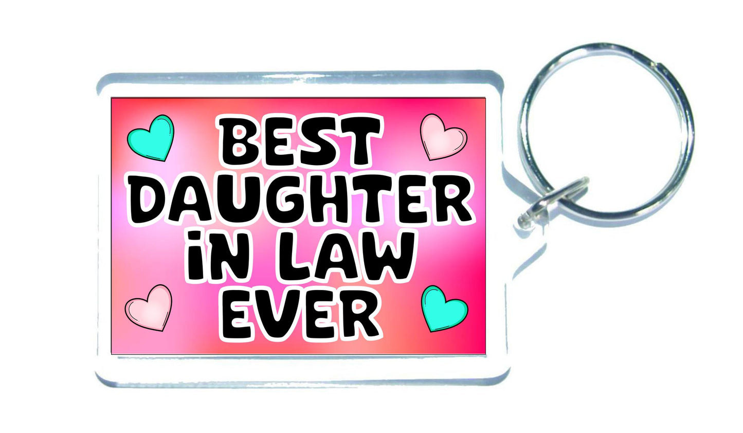 Daughter in Law Keyring Gift - Best Daughter in Law Ever - Cute Fun Novelty Family Present