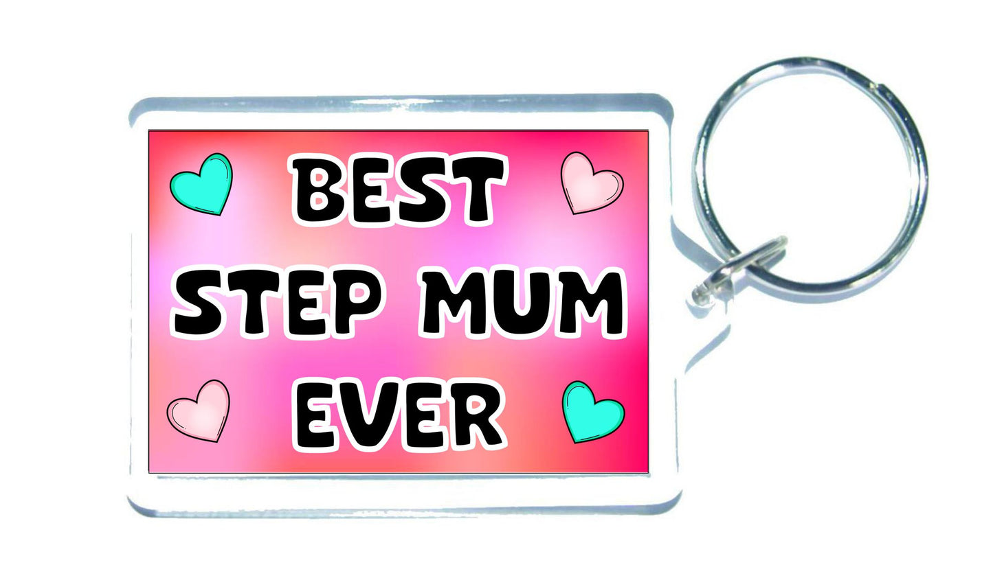 Step Mum Keyring Gift - Best Step Mum Ever - Cute Fun Novelty Family Present