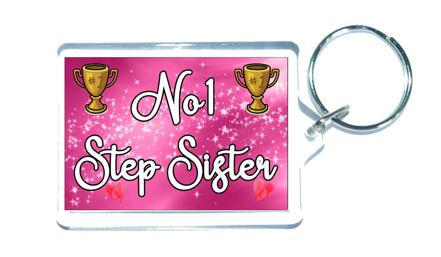 Step Sister Keyring Gift - Number One Step Sister - Cute Fun Novelty Family Present