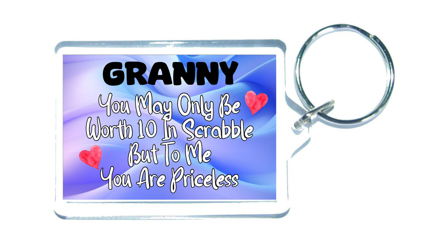 Granny Keyring Gift - You May Only Be Worth 10 in Scrabble But To me You Are Priceless - Fun Cute Novelty Present
