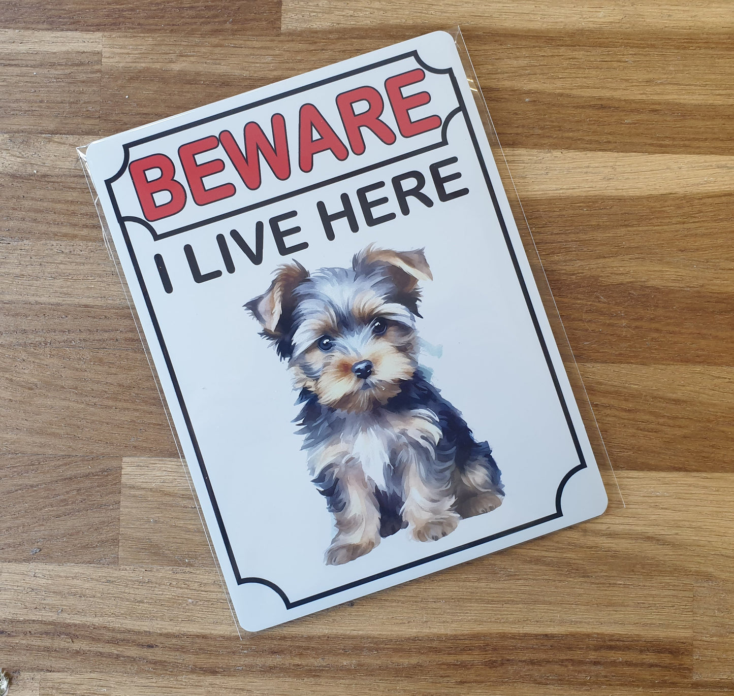 Yorkshire Terrier Metal Sign Gift - Beware I Live Here - Cute Fun Novelty Animal Aluminium Present