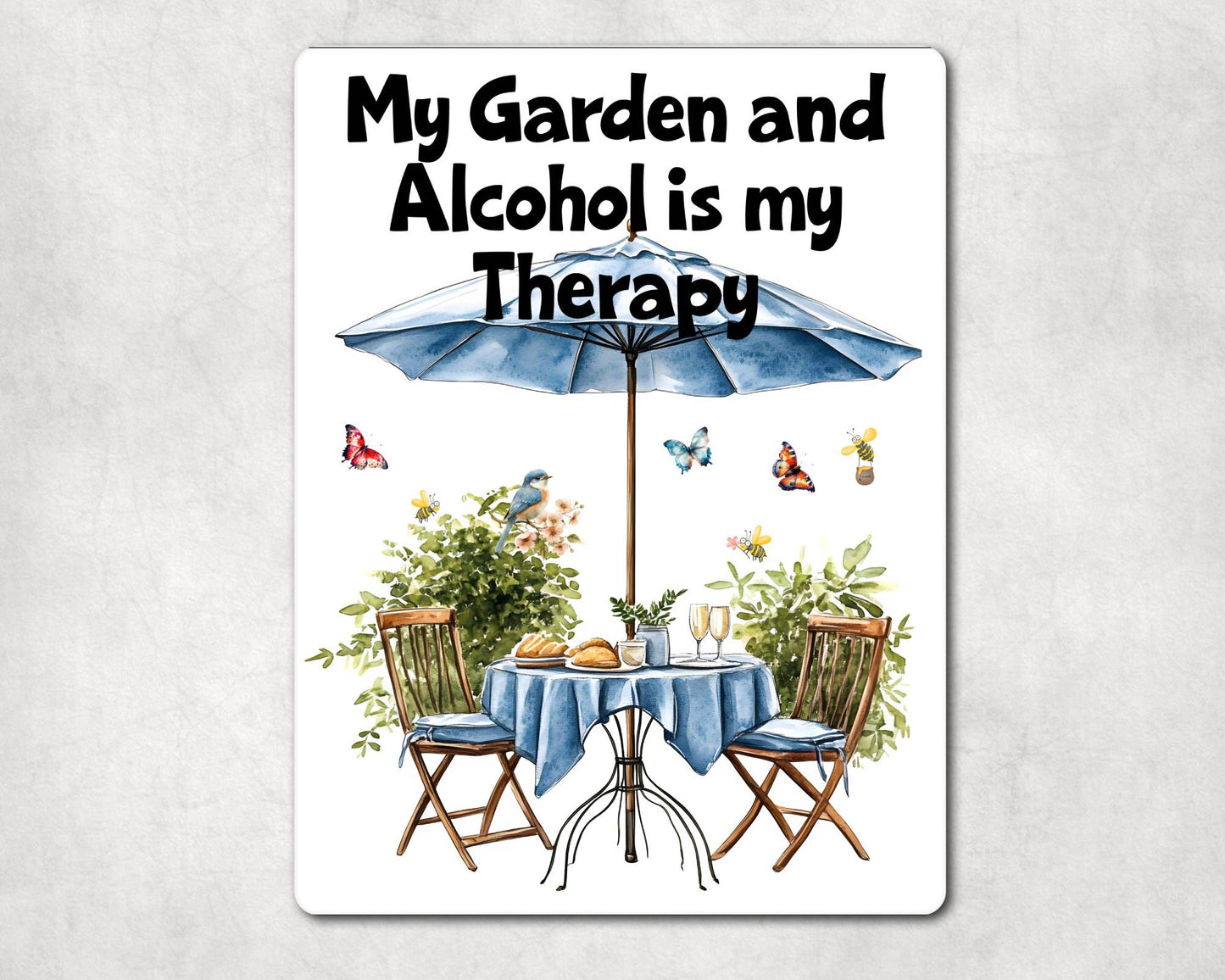 Allotment Drink Metal Sign Gift - My Garden And Alcohol Is My Therapy - Cute Fun Novelty Family Aluminium Present