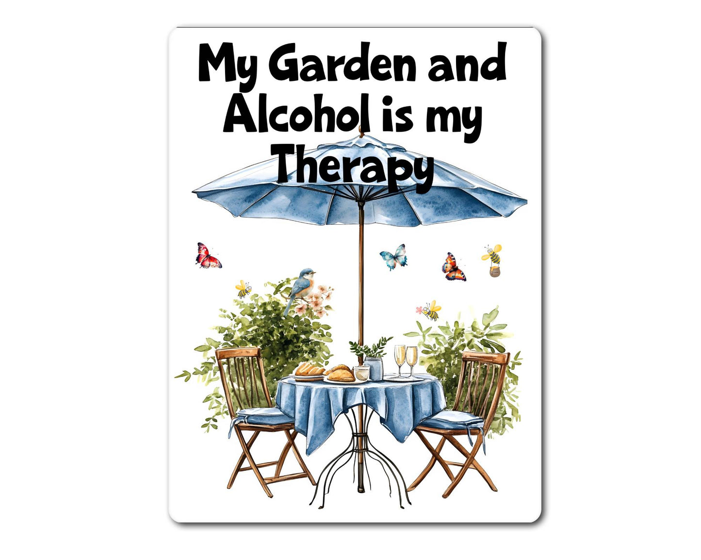 Allotment Drink Metal Sign Gift - My Garden And Alcohol Is My Therapy - Cute Fun Novelty Family Aluminium Present