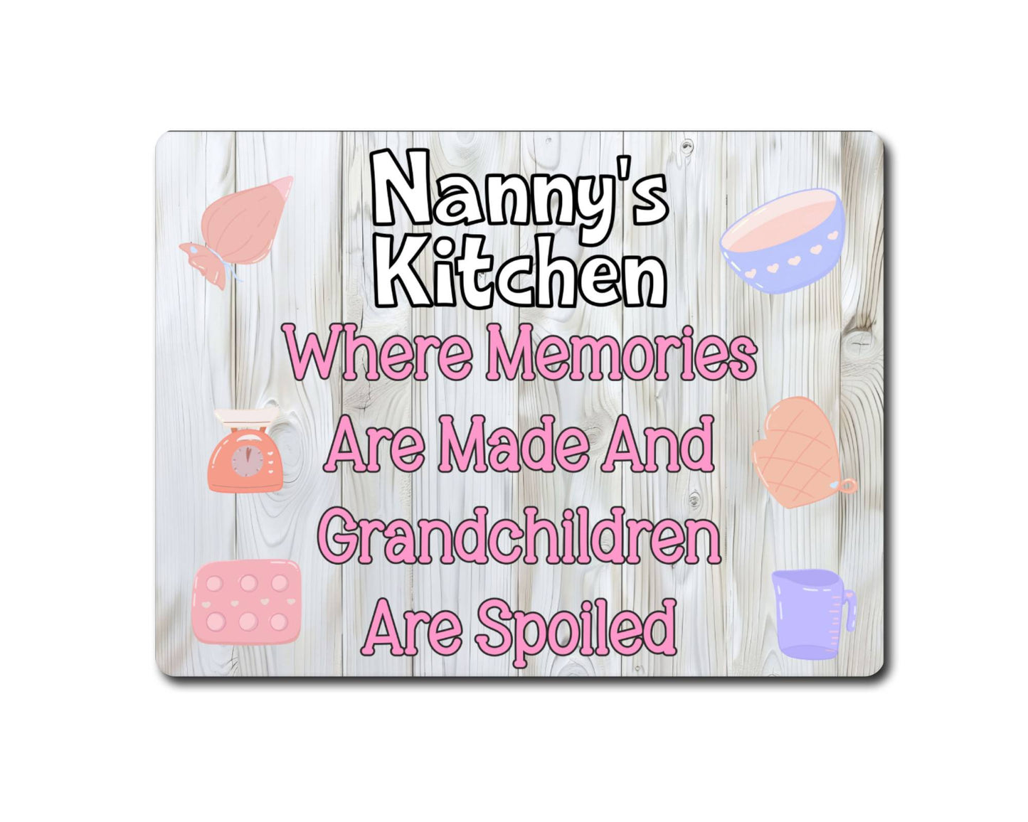 Grandparent Metal Sign Gift - Nanny's Kitchen Where Memories Are Made And Grandchildren Are Spoilt - Cute Fun Novelty Family Aluminium Present