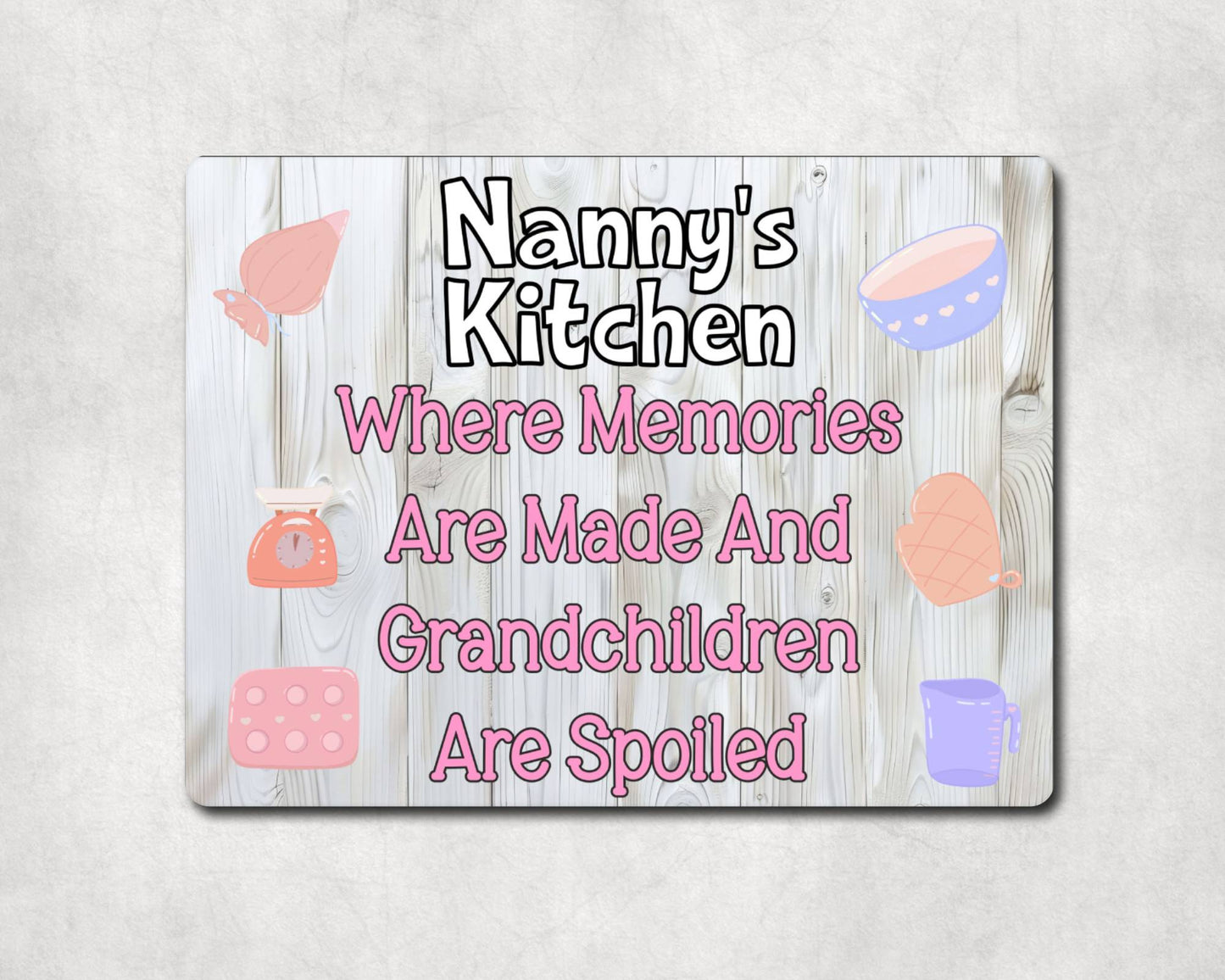 Grandparent Metal Sign Gift - Nanny's Kitchen Where Memories Are Made And Grandchildren Are Spoilt - Cute Fun Novelty Family Aluminium Present
