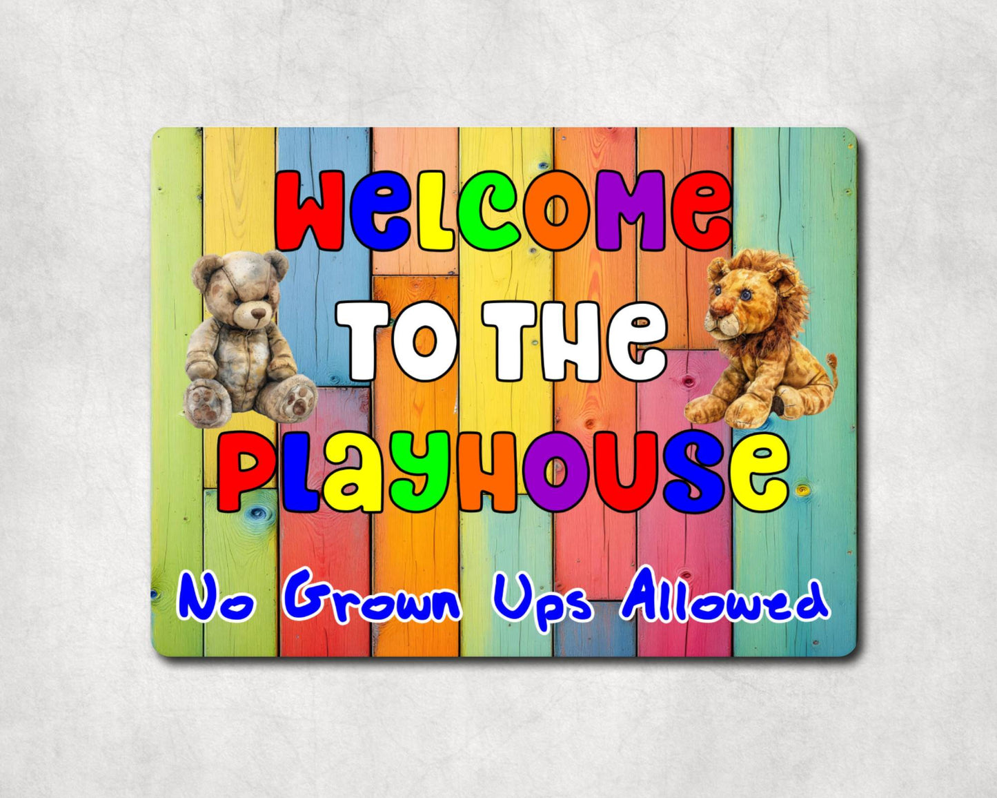 Children Metal Sign Gift - Welcome To The Playhouse - No Grown Ups Allowed - Cute Fun Novelty Family Gardening Aluminium Present
