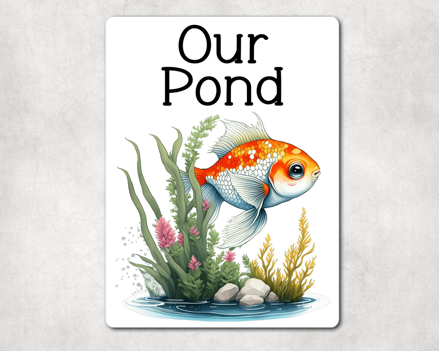 Fish Metal Sign Gift - Our Pond - Cute Fun Novelty Family Garden Aluminium Present