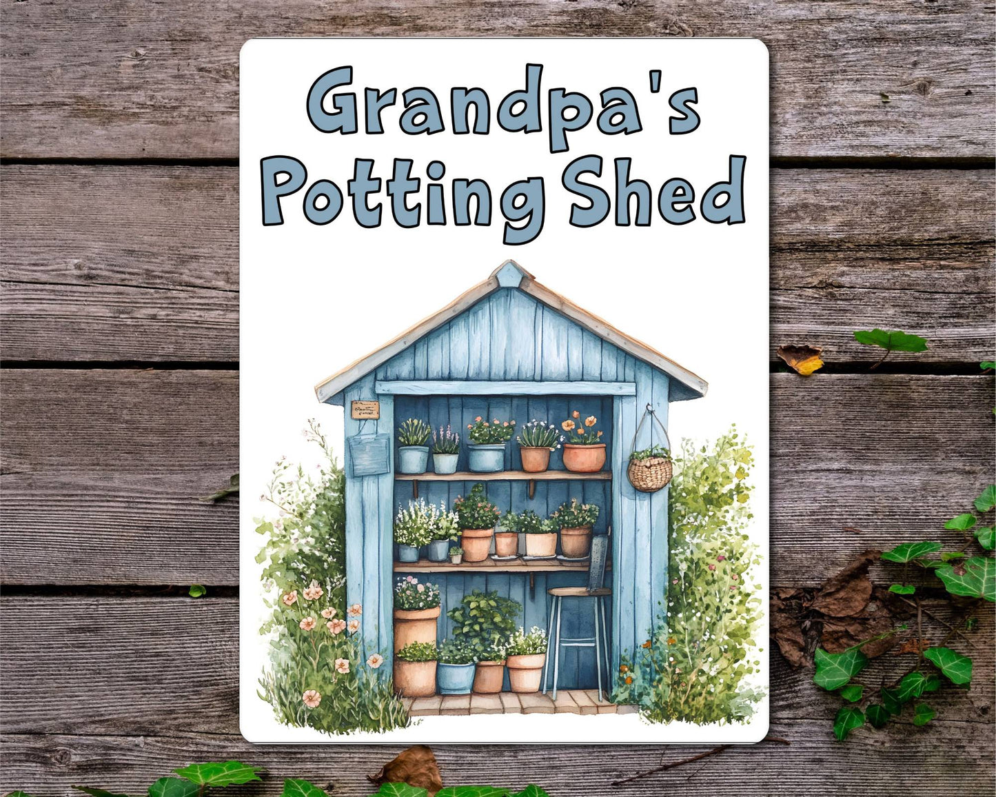 Gardening Metal Sign Gift - Grandpa's Potting Shed - Blue - Cute Fun Novelty Family Aluminium Present