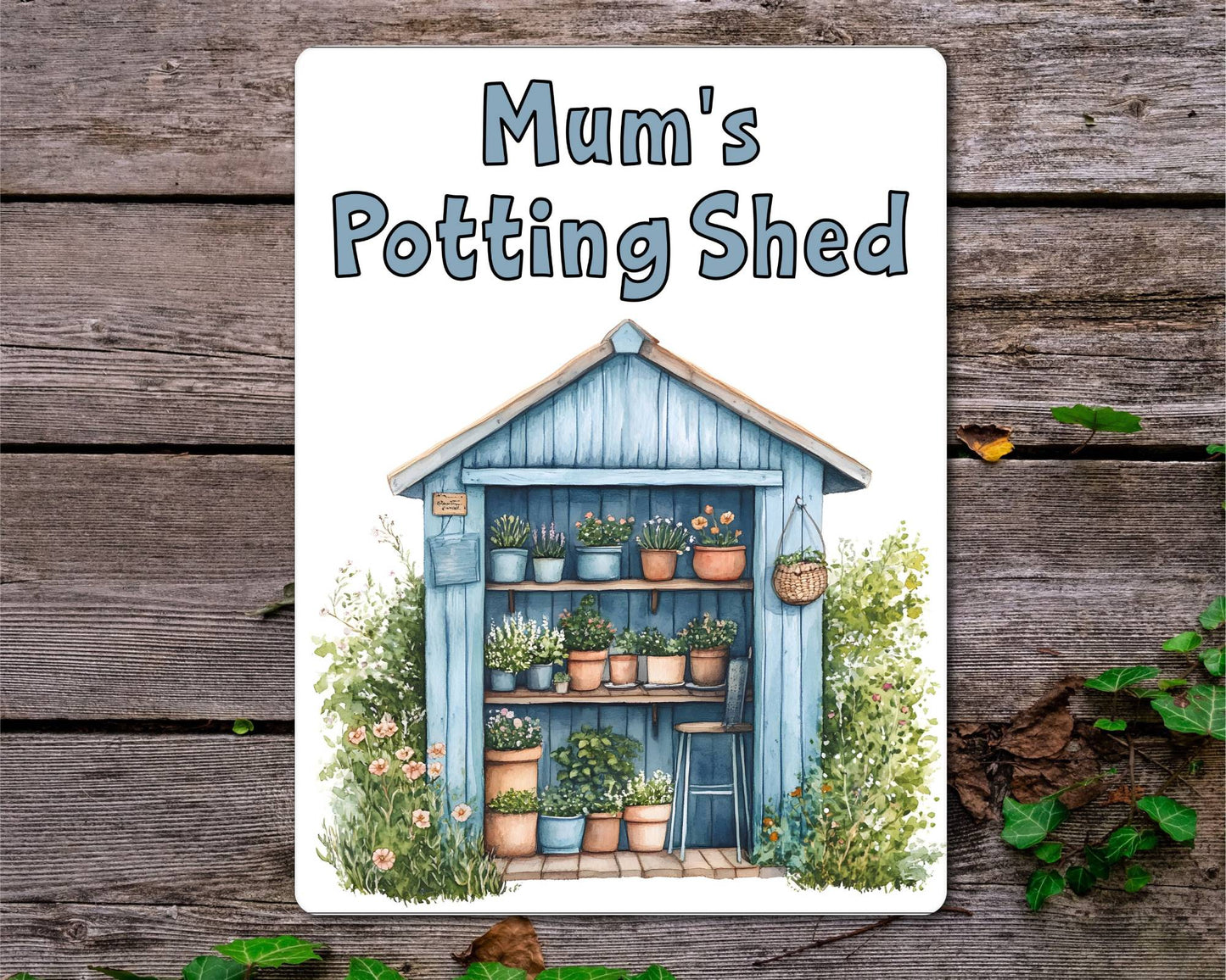 Gardening Metal Sign Gift - Mum's Potting Shed - Blue - Cute Fun Novelty Family Aluminium Present