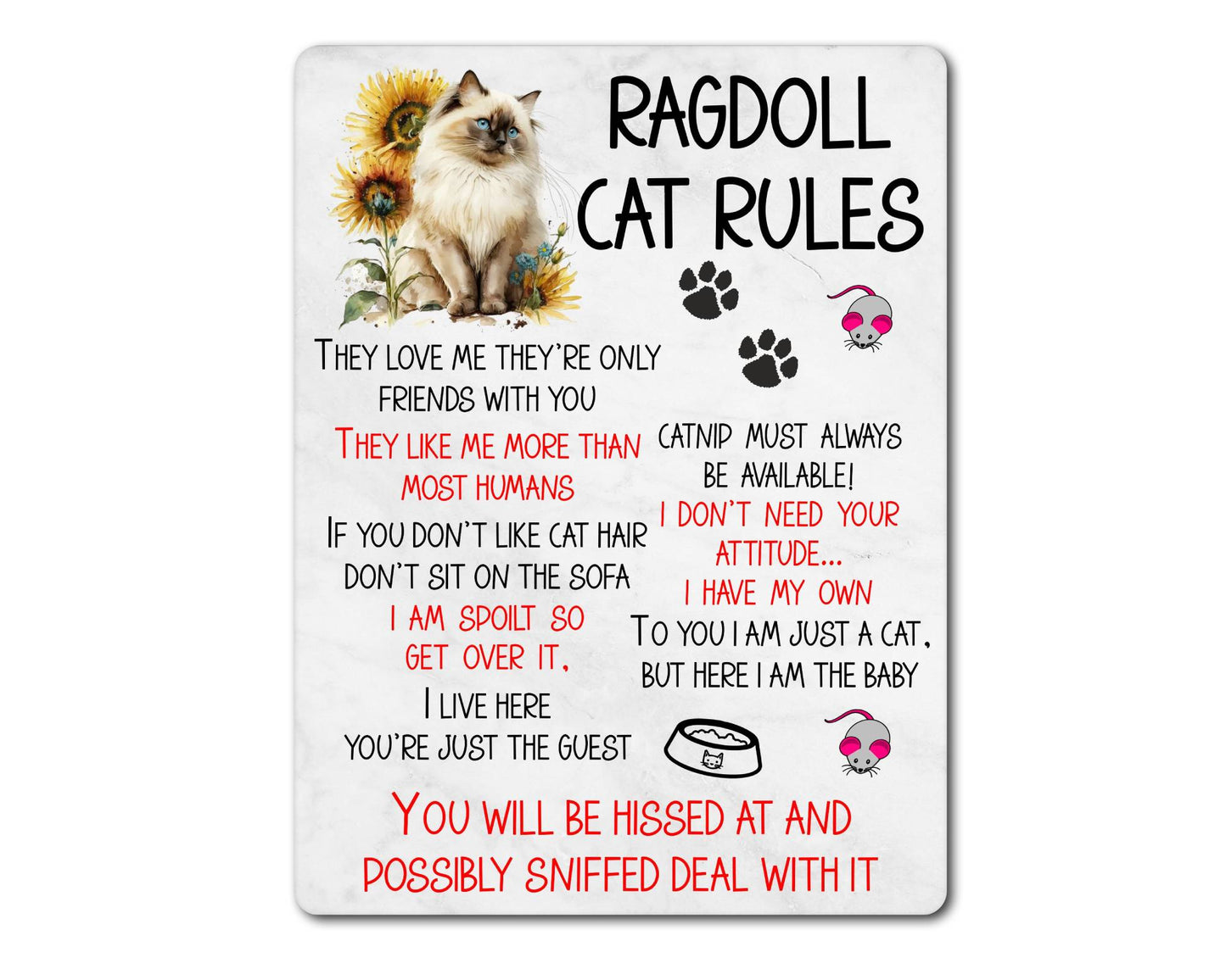 Kitten Metal Sign Gift - Ragdoll Cat Rules - I Live Here You're Just The Guest - Cute Fun Novelty Family Pet Aluminium Present