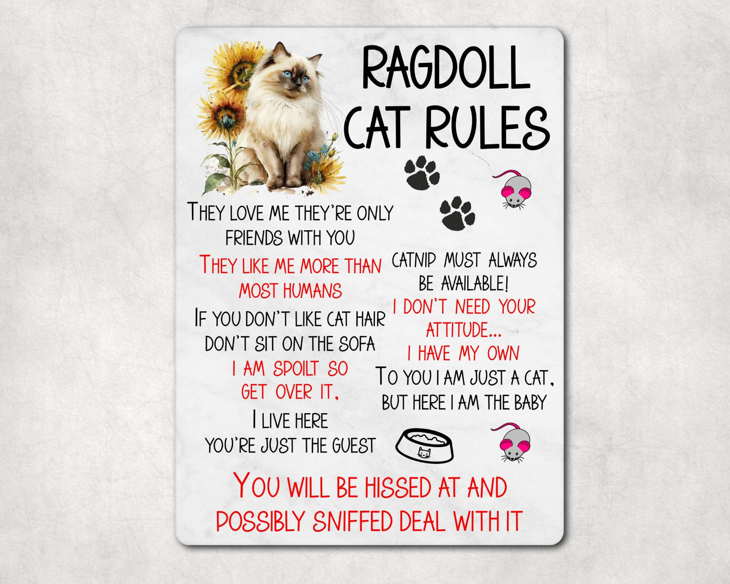 Kitten Metal Sign Gift - Ragdoll Cat Rules - I Live Here You're Just The Guest - Cute Fun Novelty Family Pet Aluminium Present