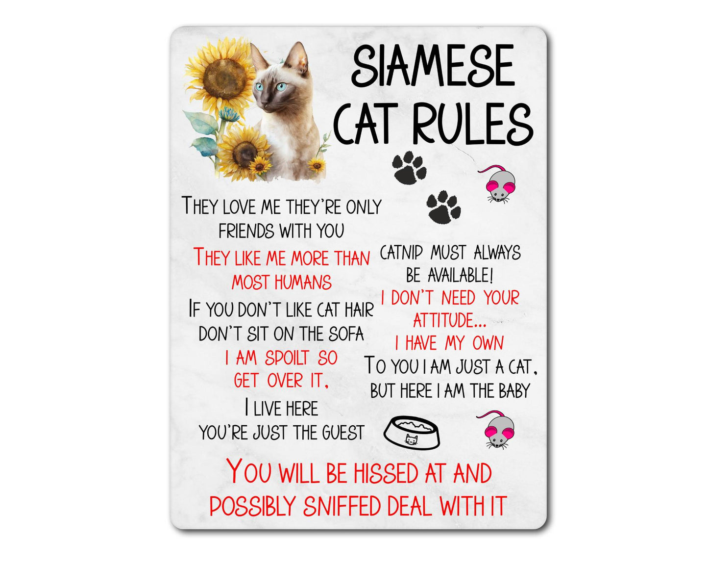 Kitten Metal Sign Gift - Siamese Cat Rules - I Live Here You're Just The Guest - Cute Fun Novelty Family Pet Aluminium Present