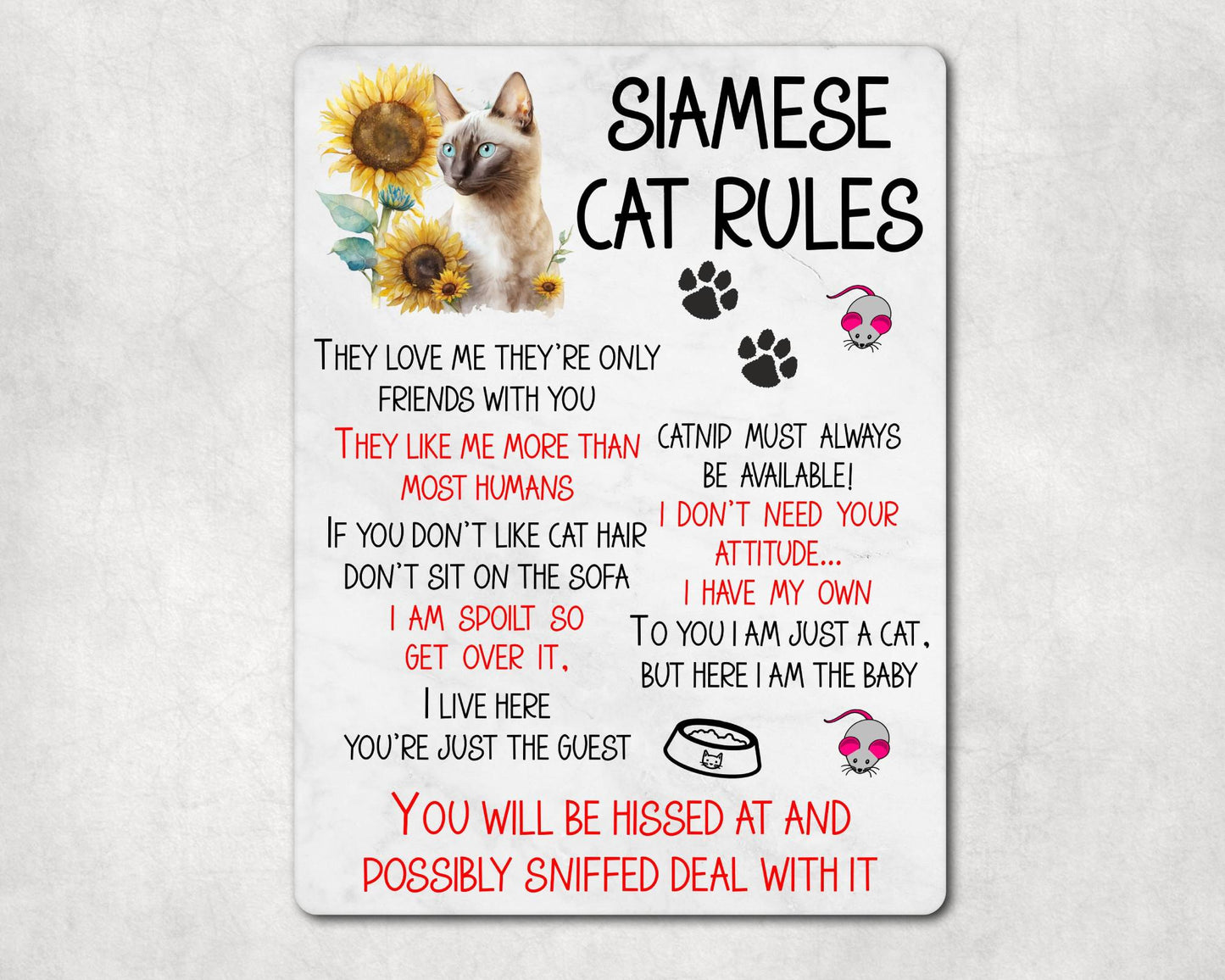 Kitten Metal Sign Gift - Siamese Cat Rules - I Live Here You're Just The Guest - Cute Fun Novelty Family Pet Aluminium Present