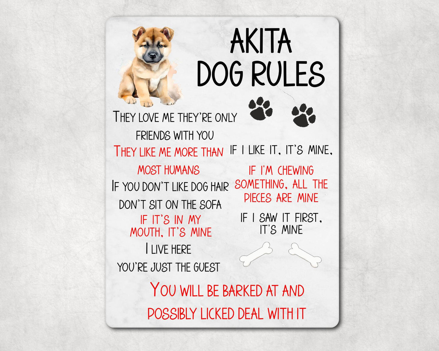 Dog Metal Sign Gift - Akita Rules - I Live Here You're Just The Guest - Cute Fun Novelty Family Pet Aluminium Present
