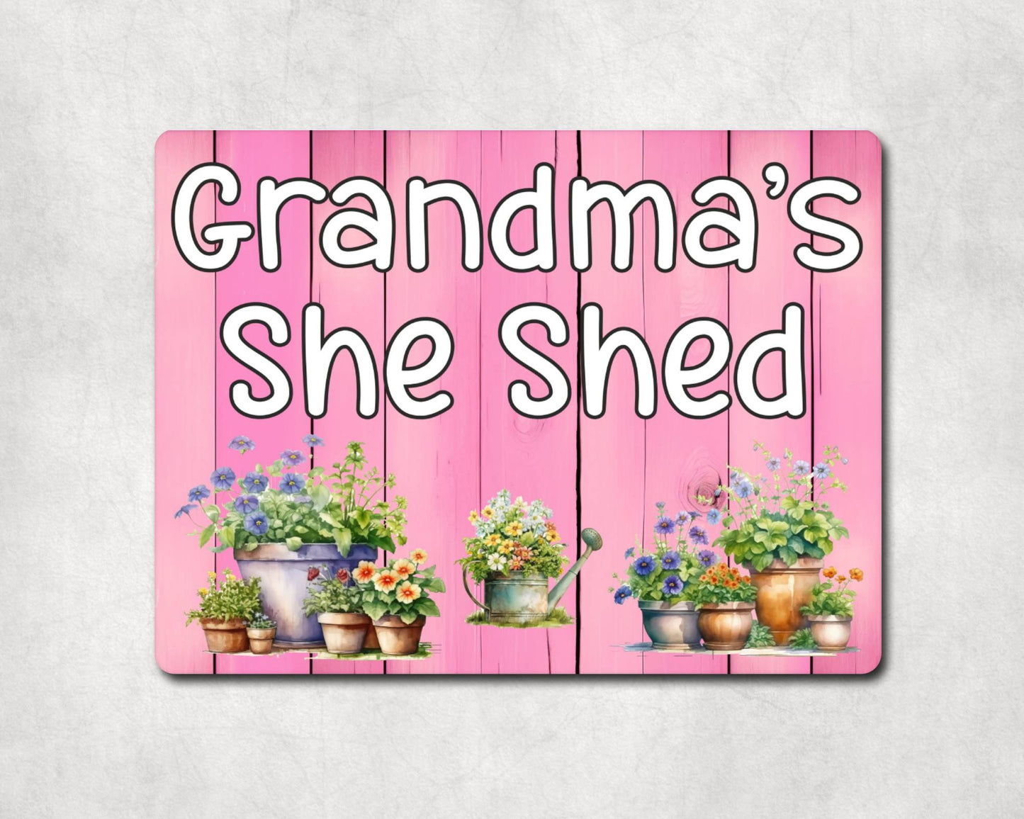 Garden Metal Sign Gift - Grandma's She Shed - Cute Fun Novelty Family Allotment Aluminium Present