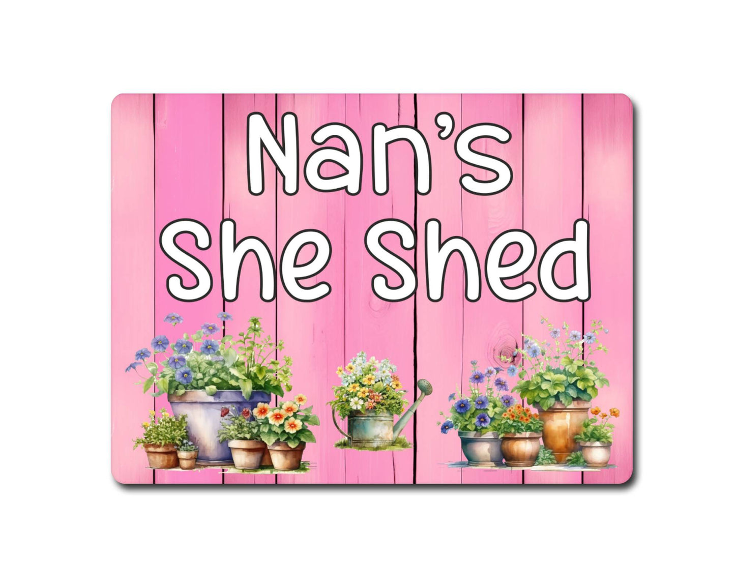 Garden Metal Sign Gift - Nan's She Shed - Cute Fun Novelty Family Allotment Aluminium Present