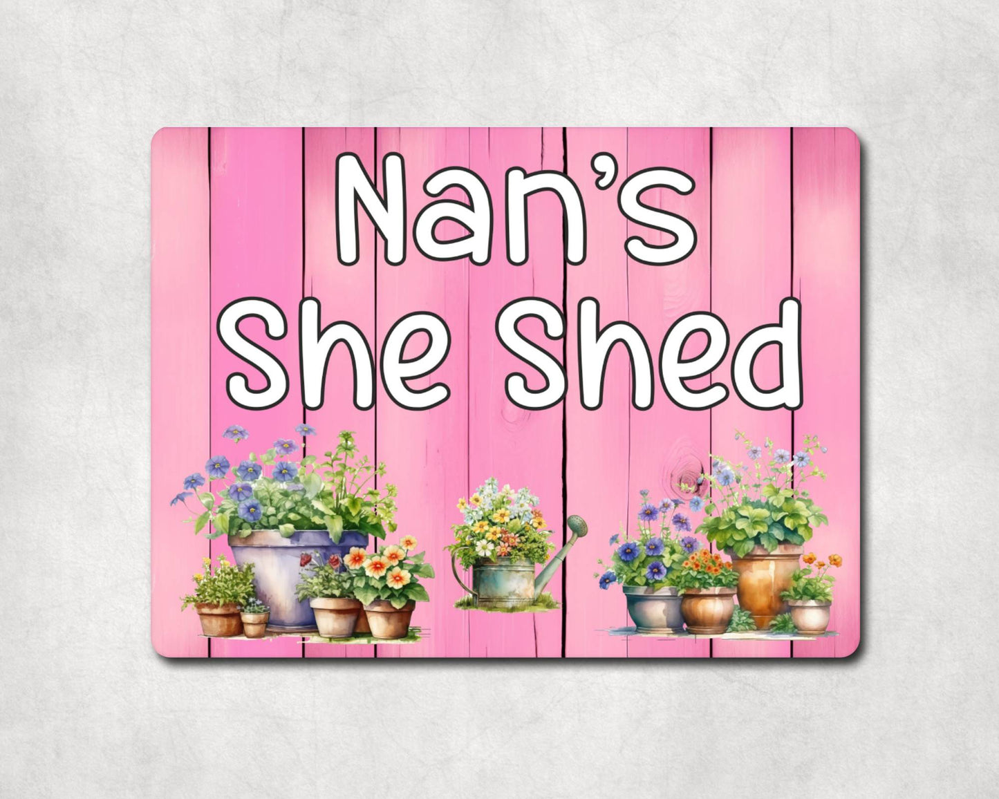 Garden Metal Sign Gift - Nan's She Shed - Cute Fun Novelty Family Allotment Aluminium Present