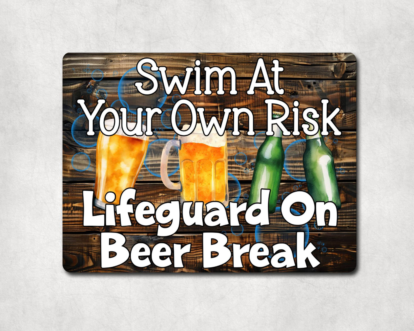 Garden Pool Metal Sign Gift - Swim At Your Own Risk - Life Guard On Beer Break - Cute Fun Novelty Family Allotment Aluminium Present