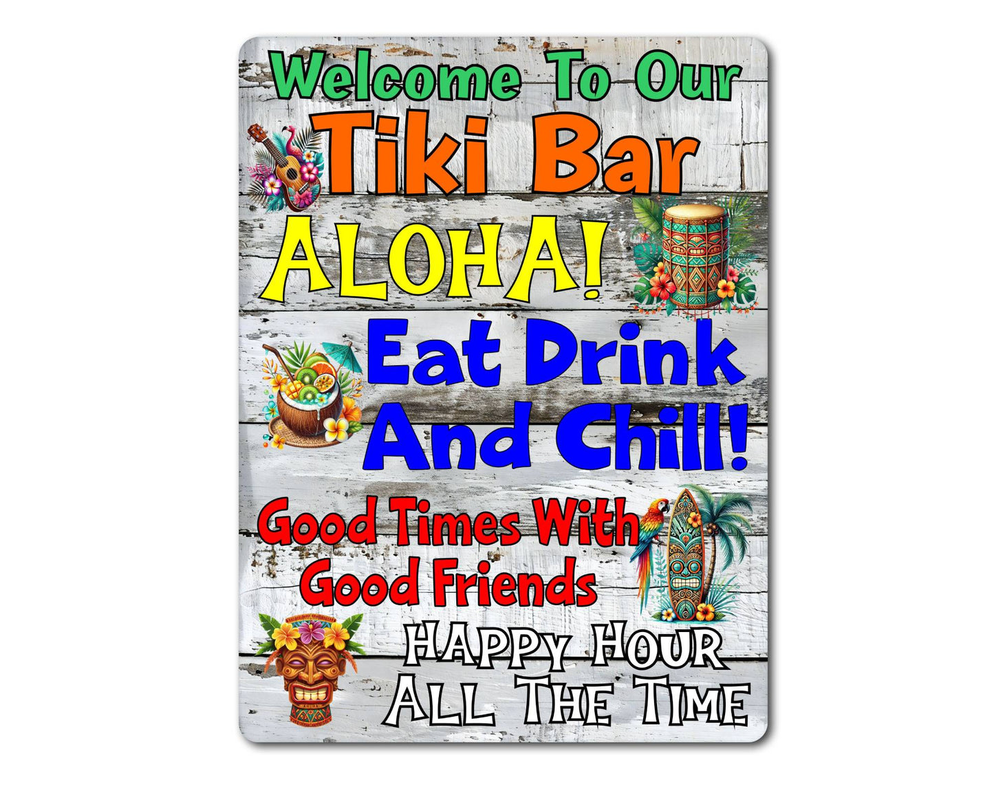 Alcohol Metal Sign Gift - Welcome To Our Tiki Bar - Eat Drink And Chill - Cute Fun Novelty Family Drink Aluminium Present